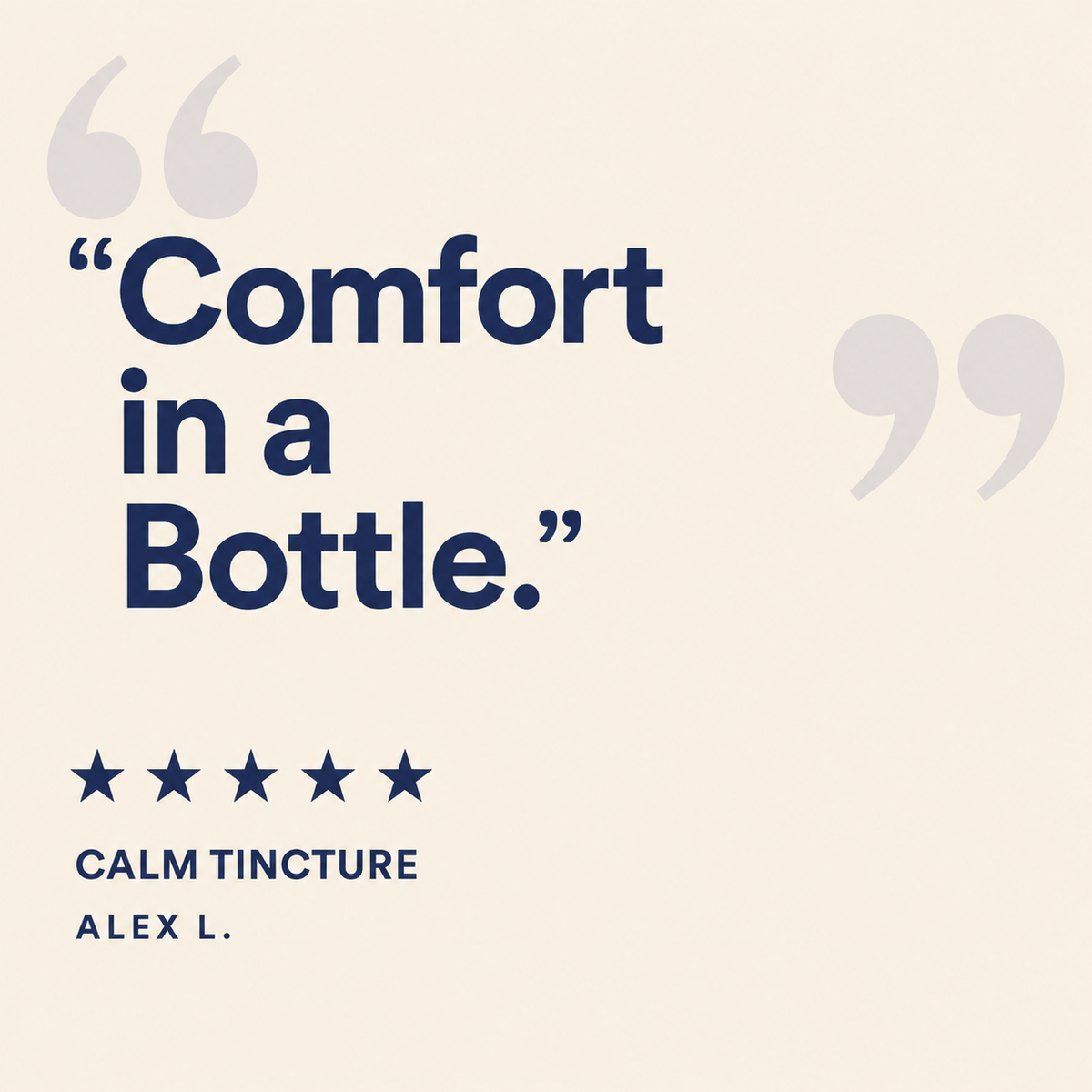 Five-star Calm tincture review from Alex L.: Comfort in a bottle